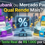 Nubank ou Mercado Pago Qual Rende Mais O Teste Real de R$ 1.000 por Dia