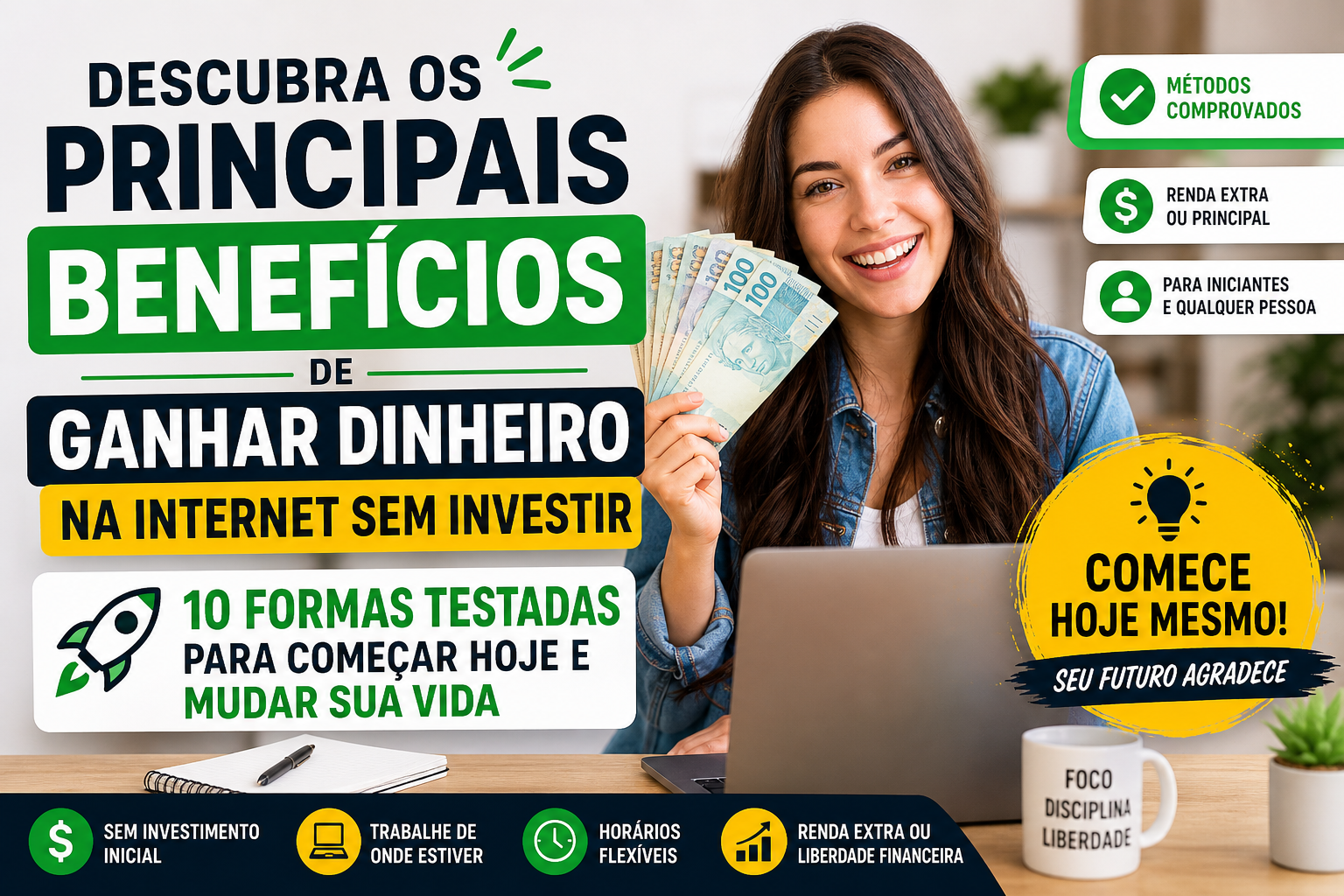 Descubra os Principais Benefícios de Ganhar Dinheiro na Internet Sem Investir 10 Formas Testadas Para Começar Hoje e Mudar Sua Vida